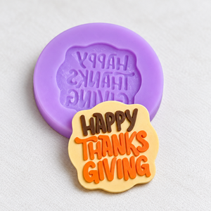 Happy Thanksgiving Silicone Mold