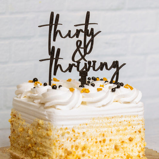 Thirty & Thriving Cake Topper - 1