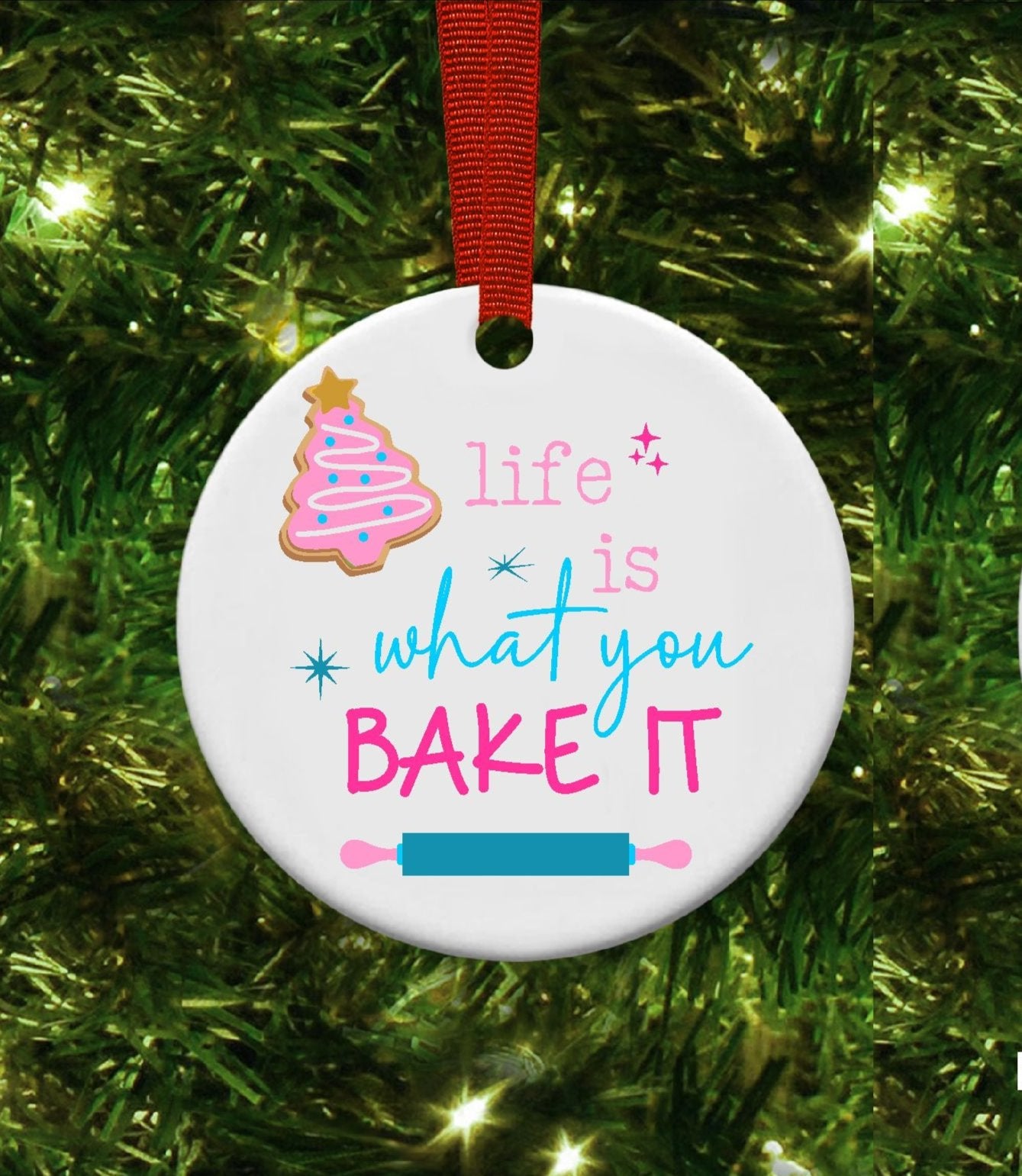 Life is what you bake it - pink 1